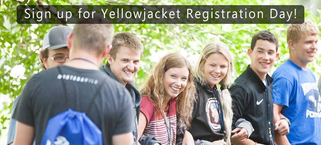 Sign up for Yellowjacket Registration Day!