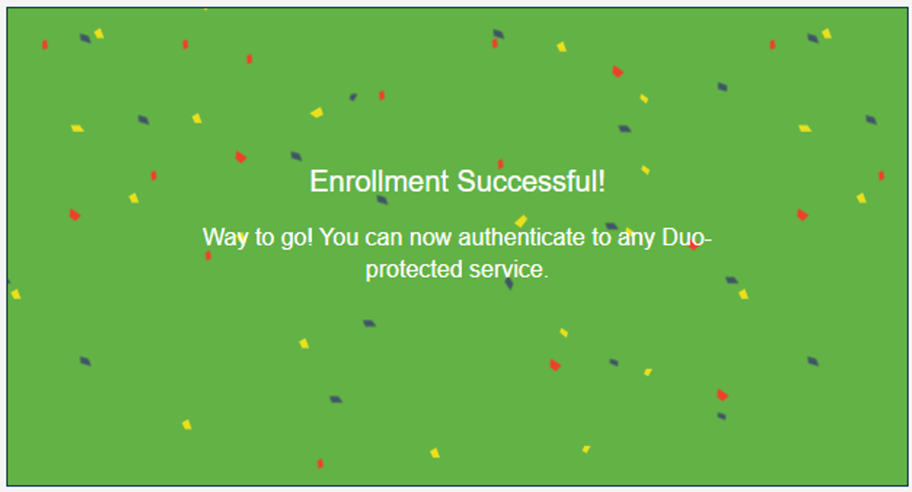 Enrollment Successful!
