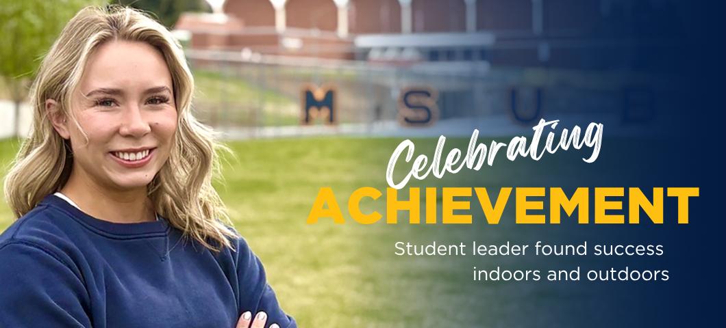 Celebrating Acievement - Student leader found success indoors and outdoors