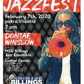 Montana State University Billings Jazz Fest February 7, 2020 Petro Theatre featuring Dontae Winslow and MSUB Jazz Ensemble