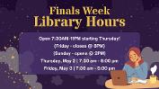 Finals Week Library Hours