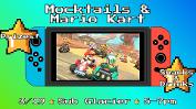 Mocktails & Mario Kart