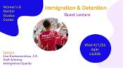 Immigration & Detention Guest Lecture
