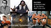 Terrorism, Extremism, and Cults