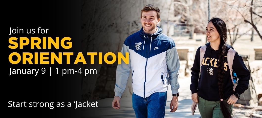 Join us for Spring Orientation January 9 | 1pm-4pm. Start strong as a 'Jacket.