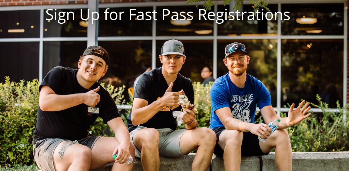 Sign Up for Fast Pass Registrations