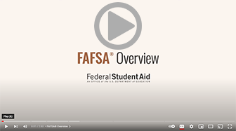 FAFSA Overview