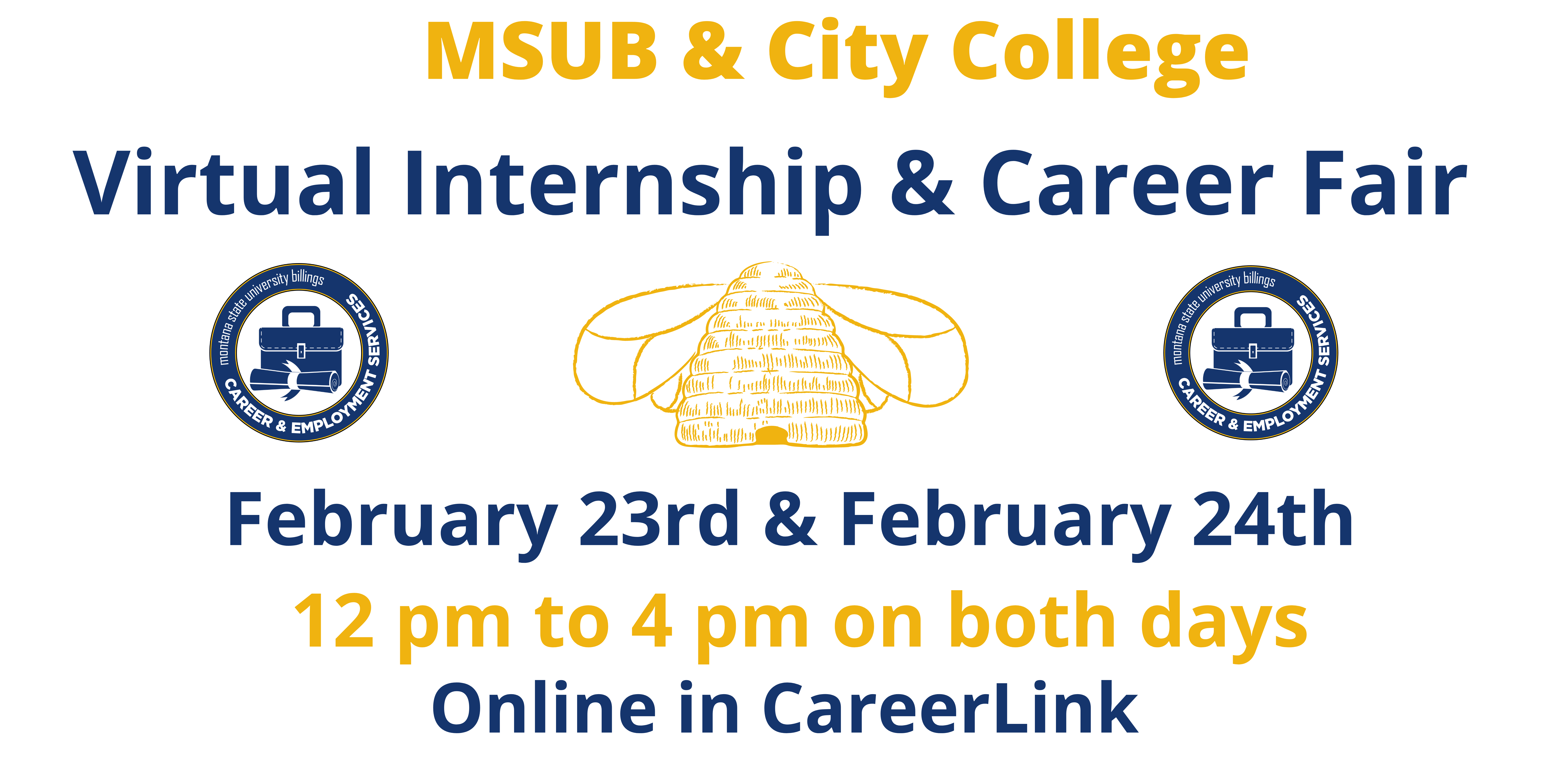 Virtual Internship and Career Fair February 23 and 24, 12:00 - 4:00 p.m. online 