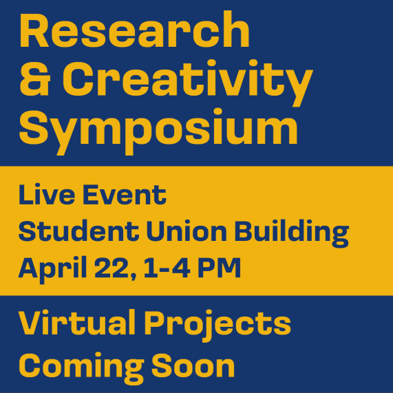Symposium held on April 22 from 1-4 PM, virtual projects coming soon