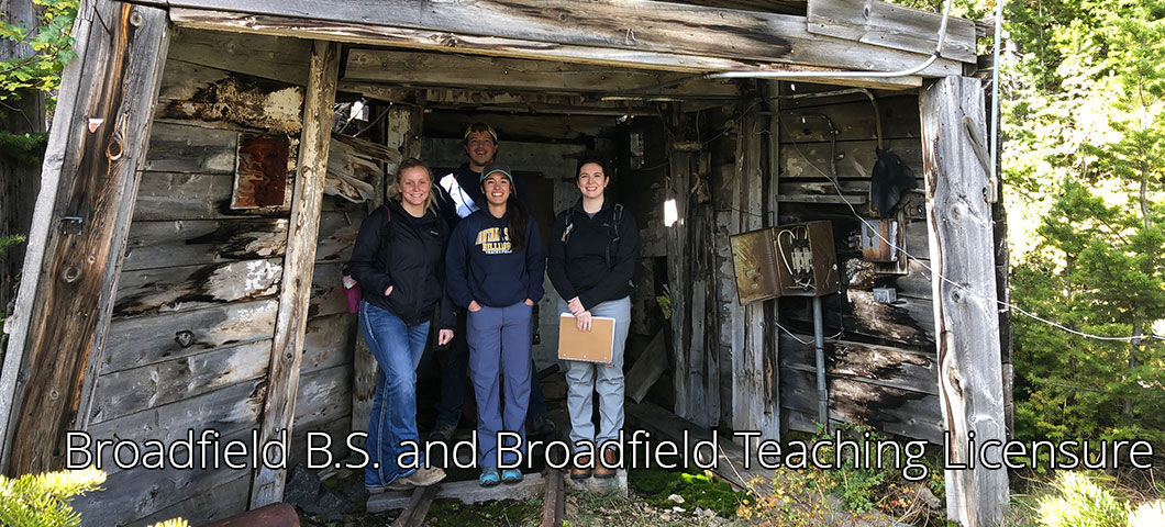 Broadfield B.S. and Broadfield Teaching Licensure