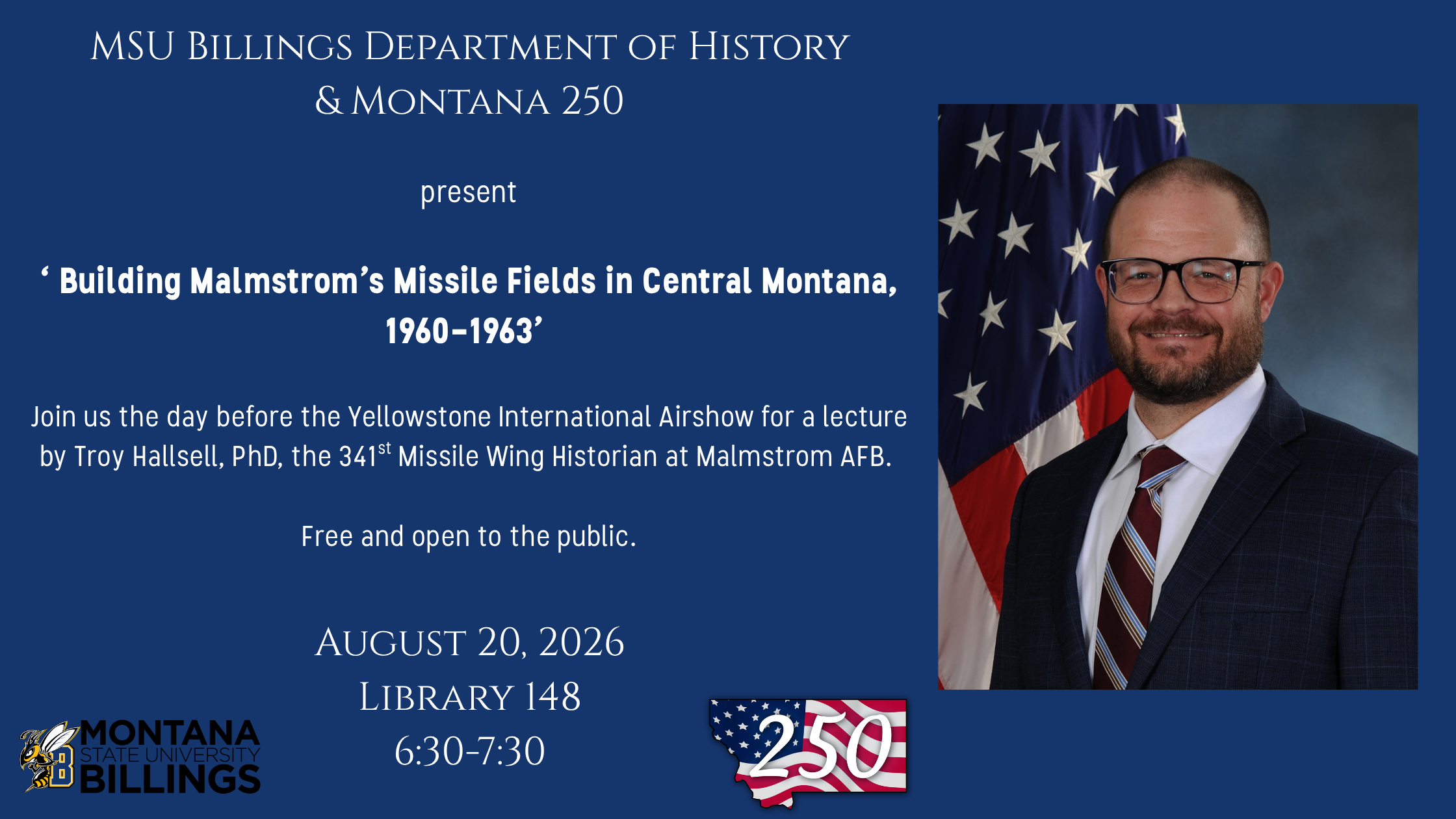 Join us for lecture by Troy Hallsell, August 20, 2026. Library 148. 6:30-7:30. Free and Open to the public.