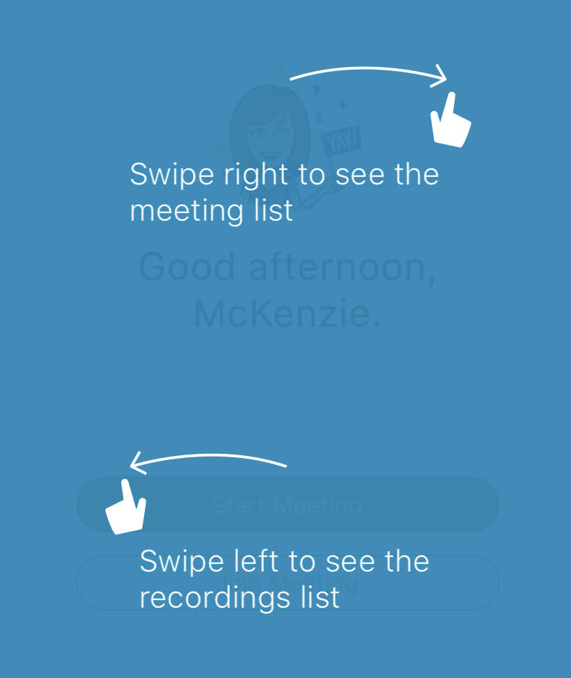 Swipe right to see the meeting list and swipe left to see the recordings list