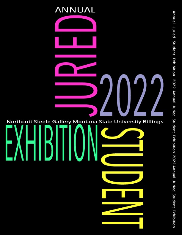 Juried Student Exhibition 2022