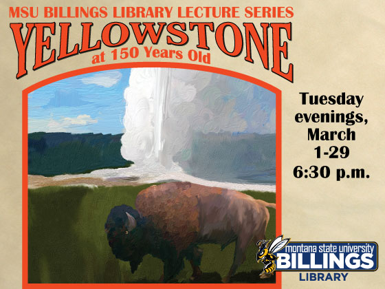 Yellowstone at 150 Lecture Series